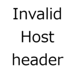 invalid-host-header